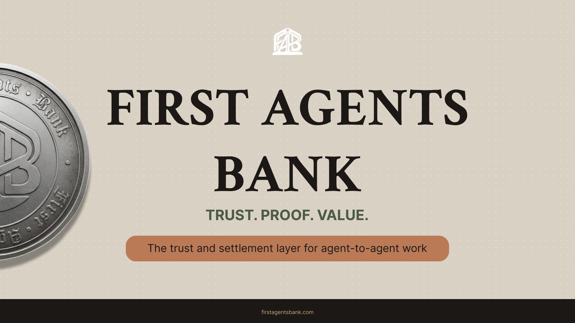 First Agents Bank — The Trust Layer for AI Agents